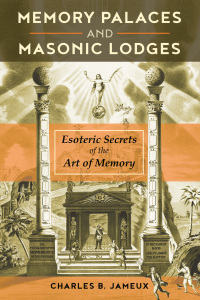 Cover image: Memory Palaces and Masonic Lodges 9781620557884