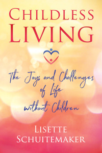 Cover image: Childless Living 9781620558386
