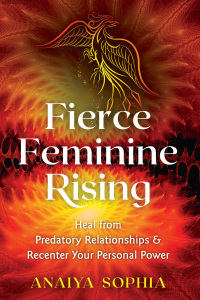 Cover image: Fierce Feminine Rising 9781620558591