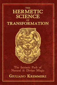Cover image: The Hermetic Science of Transformation 9781620559086