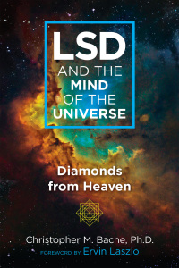 Cover image: LSD and the Mind of the Universe 9781620559703