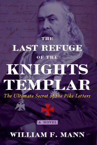 Cover image: The Last Refuge of the Knights Templar 9781620559918