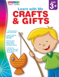 Cover image: Crafts & Gifts, Ages 3 - 6 9781936024780
