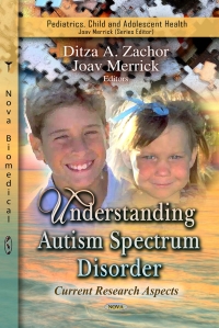 Cover image: Understanding Autism Spectrum Disorder: Current Research Aspects 9781620813539