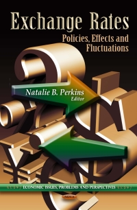 Cover image: Exchange Rates: Policies, Effects and Fluctuations 9781612095059