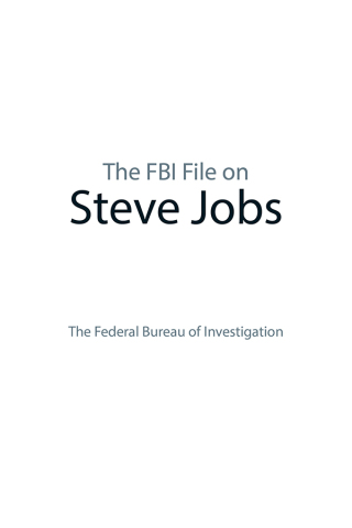 Titelbild: The FBI File on Steve Jobs 9781620872437