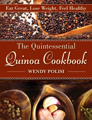 Cover image: The Quintessential Quinoa Cookbook 9781510722231