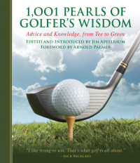 Cover image: 1,001 Pearls of Golfers' Wisdom 9781616083540