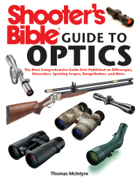 Cover image: Shooter's Bible Guide to Optics 9781616086329