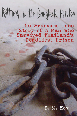 Cover image: Rotting in the Bangkok Hilton 9781616086886