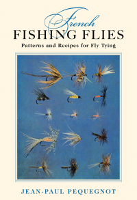 Cover image: French Fishing Flies 9781616085445