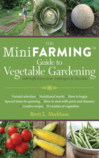 Cover image: The Mini Farming Guide to Vegetable Gardening 9781616086152