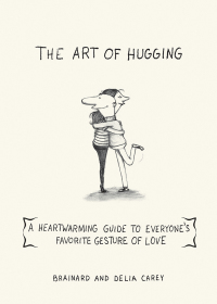 Cover image: The Art of Hugging 9781616087142