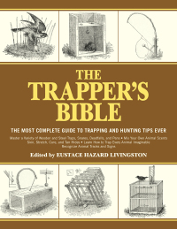 Cover image: The Trapper's Bible 9781616085599