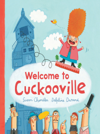 Cover image: Welcome to Cuckooville 9781616086657