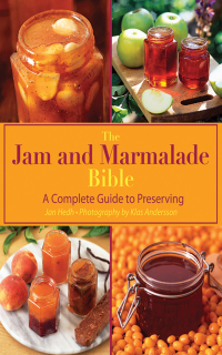 Omslagafbeelding: The Jam and Marmalade Bible 9781510717626