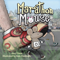Cover image: Marathon Mouse 9781616089665