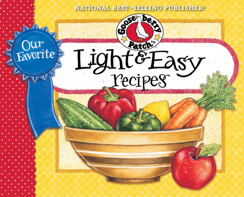 Our Favorite Light and Easy Recipes Cookbook: Over 60 of Our Favorite Light and Easy Recipes, Plus Just As Many Handy Tips and a new photo cover, 1st Edition - FULL INSTANT DOWNLOAD | PDF DOCX EPUB