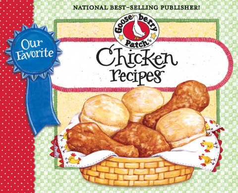 Our Favorite Chicken Recipes Cookbook, 1st Edition - FULL INSTANT DOWNLOAD | PDF DOCX EPUB