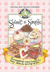 صورة الغلاف: Sweet & Simple Cookbook 1st edition 9781612810867