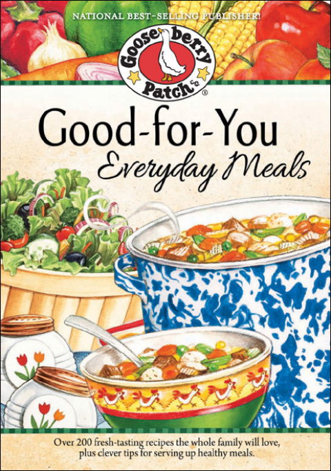 Good-For-You Everyday Meals Cookbook - FULL INSTANT DOWNLOAD | PDF DOCX EPUB