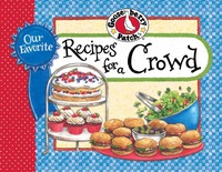 Cover image: Our Favorite Recipes for a Crowd 1st edition 9781620931912
