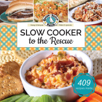 Immagine di copertina: Slow Cooker to the Rescue 9781620932162