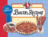 Titelbild: Our Favorite Bacon Recipes 9781620934548