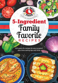表紙画像: 5 Ingredient Family Favorite Recipes 9781620932599