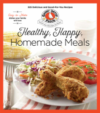Omslagafbeelding: Healthy, Happy, Homemade Meals 9781620932926
