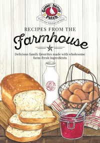 صورة الغلاف: Recipes from the Farmhouse 9781620933480