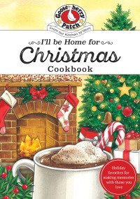 表紙画像: I'll be Home for Christmas Cookbook 9781620933787