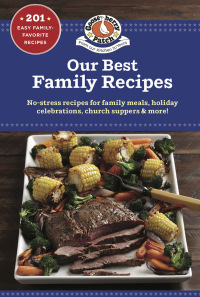 Cover image: Our Best Family Recipes 9781620934036