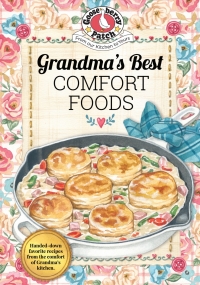 Omslagafbeelding: Grandma's Best Comfort Foods 9781620934449