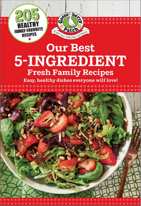 Our Best 5-Ingredient Fresh Family Recipes - FULL INSTANT DOWNLOAD | PDF DOCX EPUB