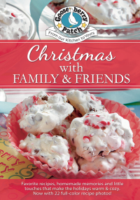 Cover image: Christmas with Family & Friends 9781933494760