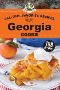 Cover image: All-Time-Favorite Recipes from Georgia Cooks 9781620935040