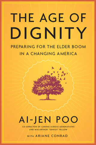 Titelbild: The Age of Dignity 9781620972014