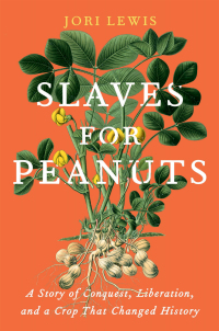 Cover image: Slaves for Peanuts 9781620971567
