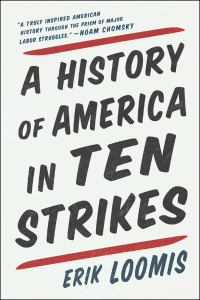 Imagen de portada: A History of America in Ten Strikes 9781620971611