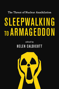 Imagen de portada: Sleepwalking to Armageddon 9781620972465