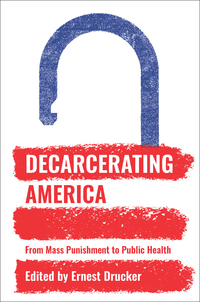 Cover image: Decarcerating America 9781620972786