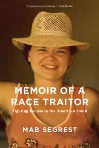 صورة الغلاف: Memoir of a Race Traitor 9781620972991