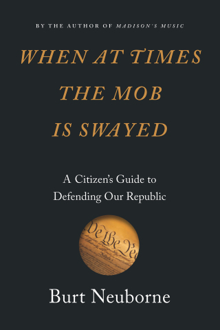 Cover image: When at Times the Mob Is Swayed 9781620973585