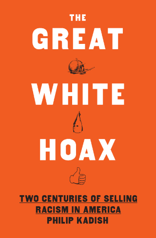 Imagen de portada: The Great White Hoax 9781620974117