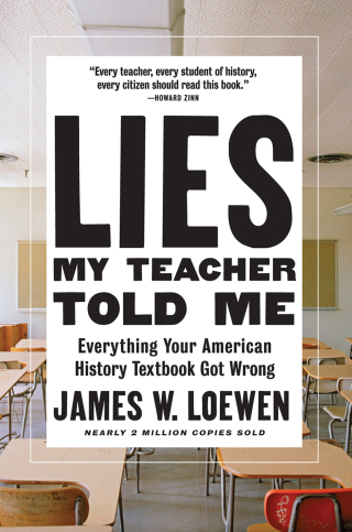 Cover image: Lies My Teacher Told Me 9781565841000