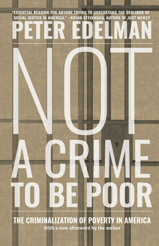 Imagen de portada: Not a Crime to Be Poor 9781620971635