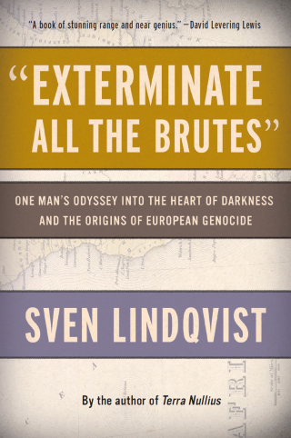 Cover image: "Exterminate All the Brutes" 9781565843592