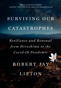 Cover image: Surviving Our Catastrophes 9781620978153