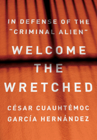 Imagen de portada: Welcome the Wretched 1st edition 9781620977798
